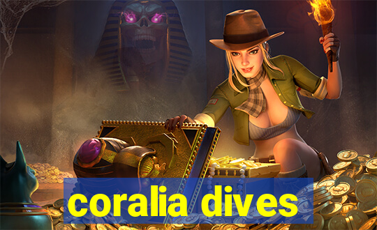 coralia dives